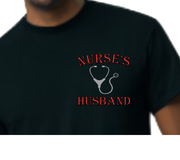 Nurse's Husband Adult Unisex Hoodie or T-Shirt