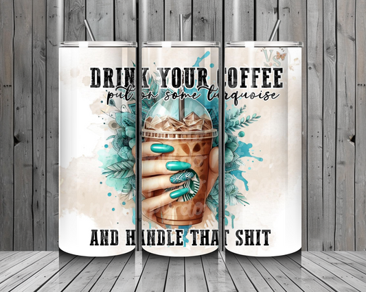 T35. Handle That 20oz.Tumbler