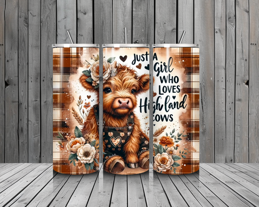 T4. Just a girl Loves Highland Cows 20oz Stainless Steel Tumbler