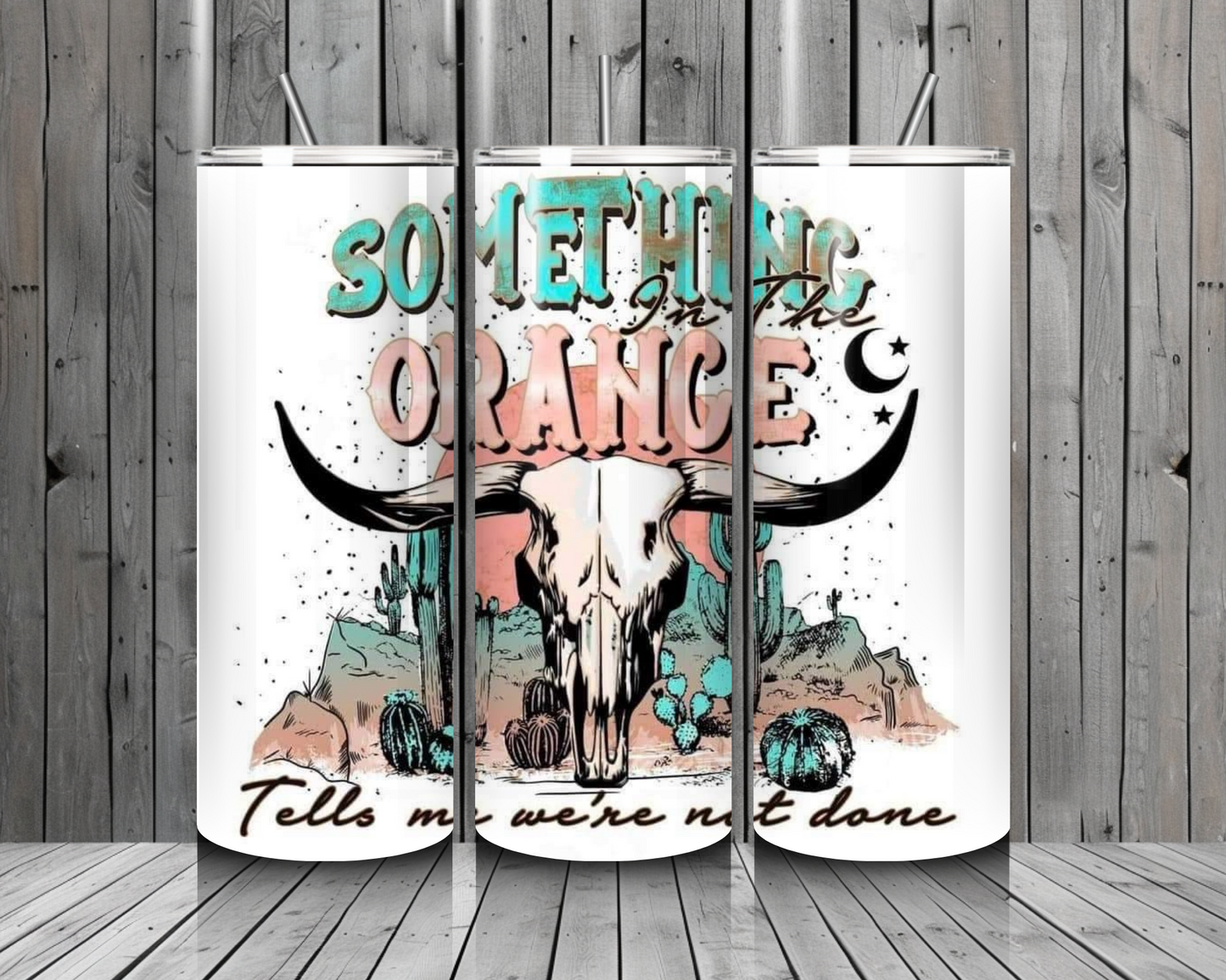 T12. Something in the Orange 20oz stainless Steel Tumbler